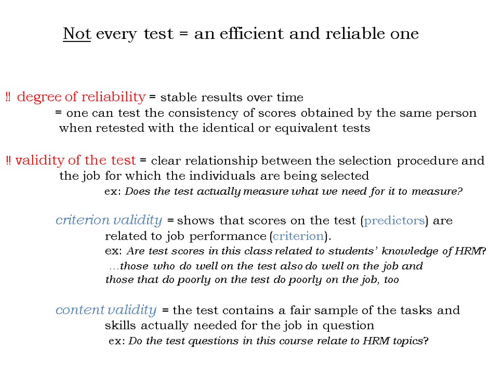 ‼ degree of reliability = stable results over time = one can test the